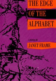 The Edge of the Alphabet (Janet Frame)