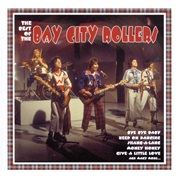 Bay City Rollers: The Best of the Bay City…
