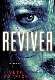 Reviver (Seth Patrick)