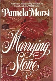 Marrying Stone (Pamela Morsi)