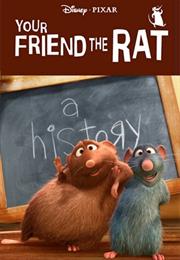 Your Friend the Rat (2007)