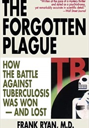 The Forgotten Plague (Frank Ryan)