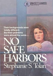 No Safe Harbors (Stephanie S. Tolan)