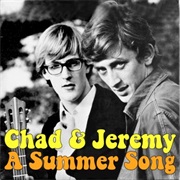 A Summer Song - Chad &amp; Jeremy
