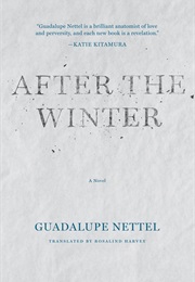 After the Winter (Guadalupe Nettel)