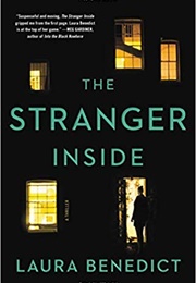 The Stranger Inside (Laura Benedict)