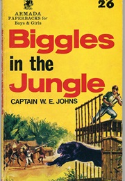 Biggles in the Jungle (Captain W E Johns)