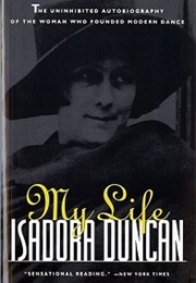My Life (Isadora Duncan)