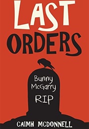 Last Orders (Caimh Mcdonnell)