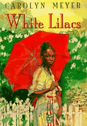 White Lilacs (Carolyn Meyer)