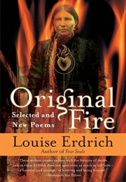 Original Fire (Louise Erdrich)