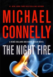 The Night Fire (Michael Connelly)