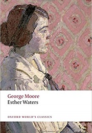 Esther Waters (George Moore)
