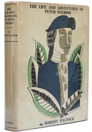 The Life and Adventures of Peter Wilkins (Robert Paltock)