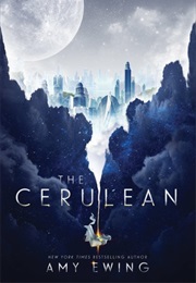 The Cerulean (Amy Ewing)
