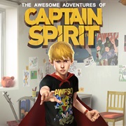 The Awesome Adventures of Captain Spirit