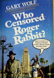 Who Censored Roger Rabbit? (Wolf)