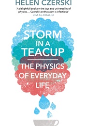 Storm in a Teacup (Helen Czerski)