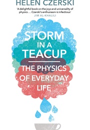 Storm in a Teacup (Helen Czerski)