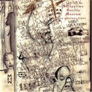 Sleepytime Gorilla Museum - In Glorious Times (2007)