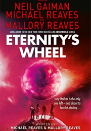 Eternity&#39;s Wheel (Neil Gaiman)