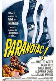 Paranoiac (Freddie Francis)