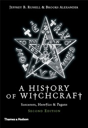 A History of Witchcraft (Jeffrey B. Russell)