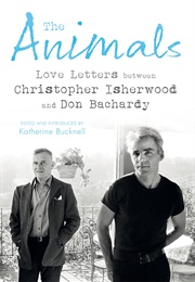 The Animals (Christopher Isherwood &amp; Don Bachardy)