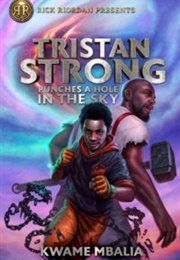 The Tristan Strong Series (Kwame Mbalia)