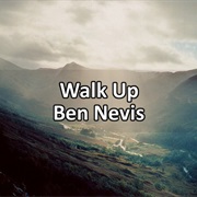 Walk Up Ben Nevis
