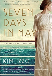 Seven Days in May (Kim Izzo)
