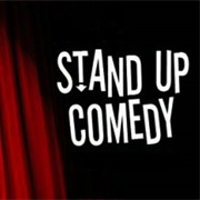 Stand Up Comedy