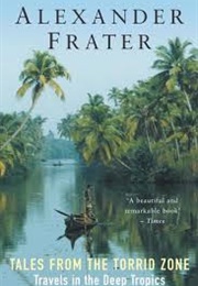 Tales From the Torrid Zone (Vanuatu) (Alexander Frater)
