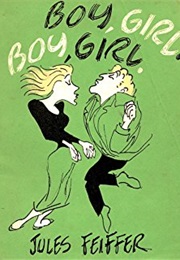 Boy Girl Boy Girl (Jules Feiffer)