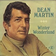 Winter Wonderland-Dean Martin