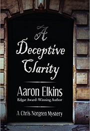 Deceptive Clarity (Aaron Elkins)