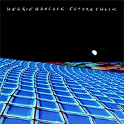 Herbie Hancock - Future Shock