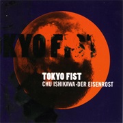 Der Eisenrost - Tokyo Fist