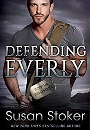 Defending Everly (Susan Stoker)