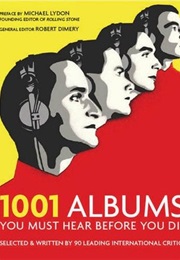 1001 Albums You Must Hear Before You Die (Robert Dimery)