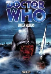 Bunker Soldiers (Martin Day)