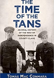 The Time of the Tans (Tomás Mac Conmara)