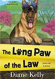 The Long Paw of the Law (Diane Kelly)
