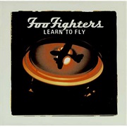 Learn to Fly - Foo Fighters