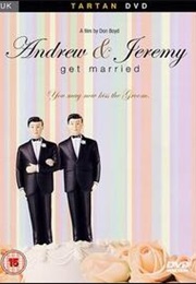 Andrew and Jeremy Get Married (2007)