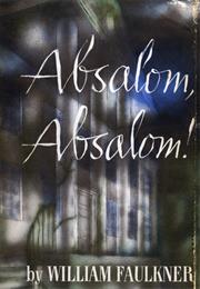 Absalom, Absalom! (William Faulkner)