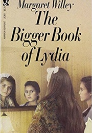 The Bigger Book of Lydia (Margaret Willey)