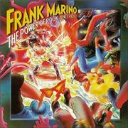 Frank Marino - The Power of Rock and Roll