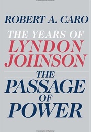 The Passage of Power (Robert A. Caro)