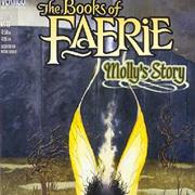 The Books of Faerie: Molly&#39;s Tale